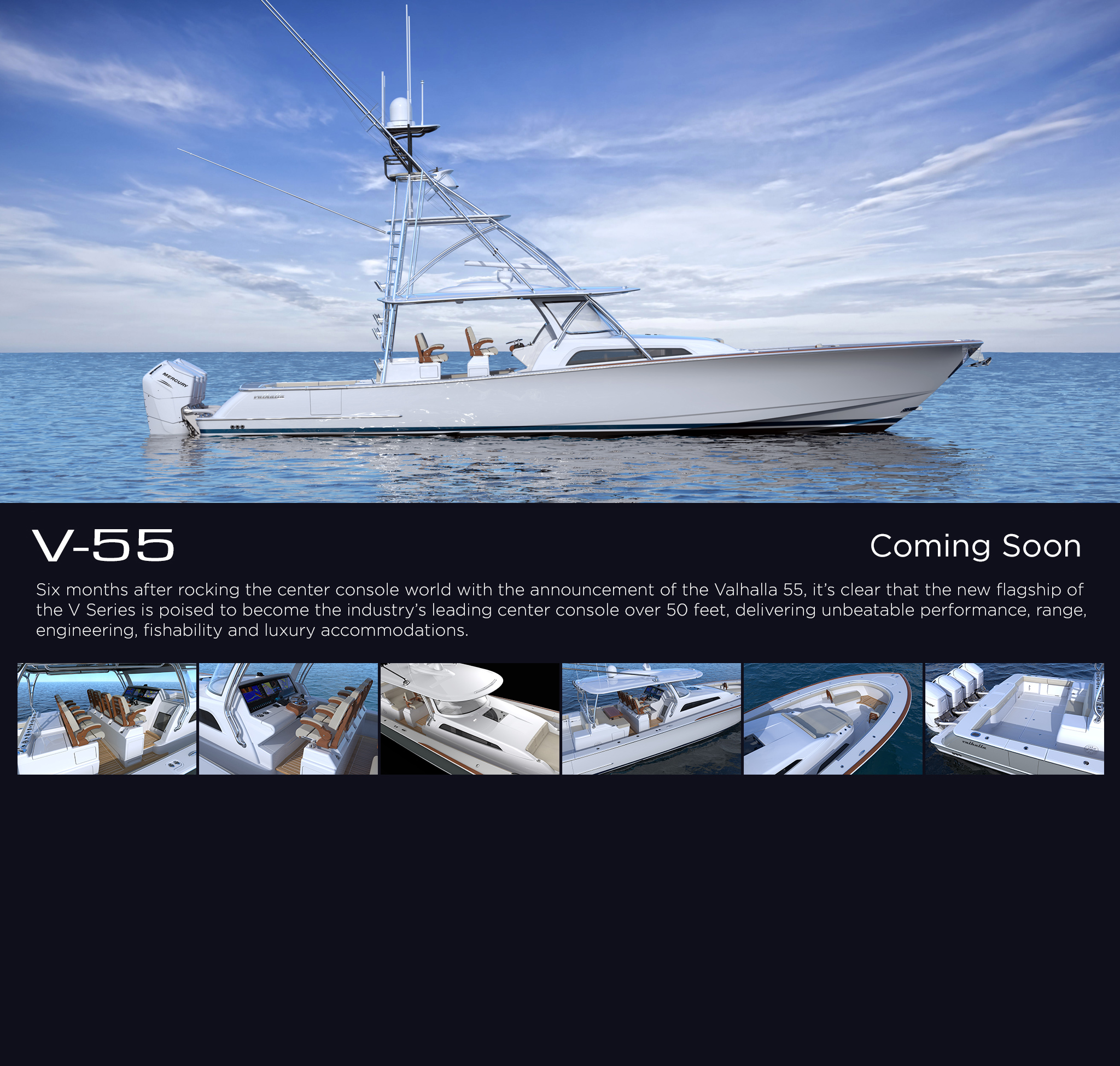 V-55 - Twelve months after rocking the center console world with the introduction of the revolutionary V-46 center console, Valhalla Boatworks has stolen the spotlight again with the announcement of the all-new Valhalla 55.